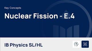 Nuclear Fission video thumbnail